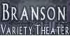 Branson Variety Theater